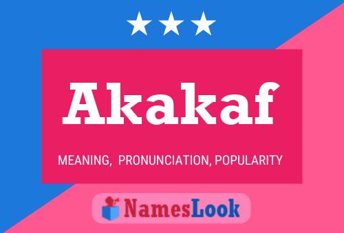 Akakaf Name Poster