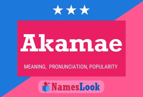 Akamae Name Poster