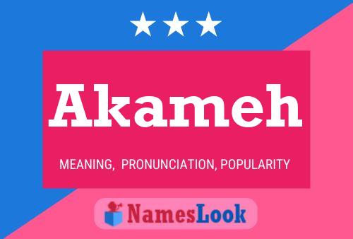 Akameh Name Poster