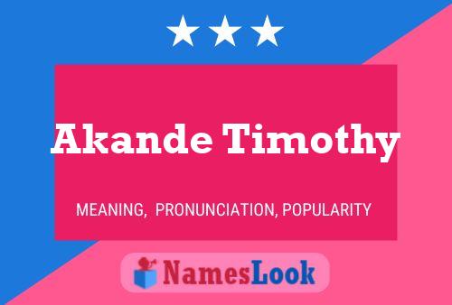 Akande Timothy Name Poster