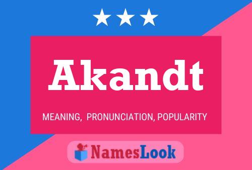 Akandt Name Poster