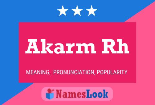 Akarm Rh Name Poster