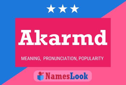 Akarmd Name Poster