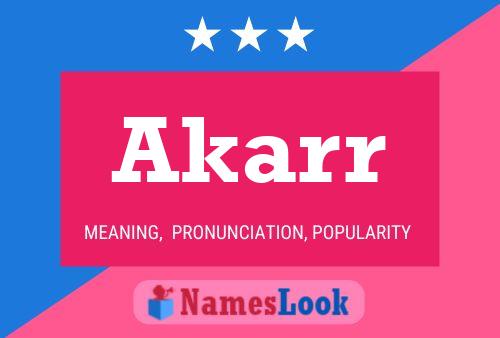 Akarr Name Poster