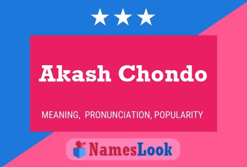 Akash Chondo Name Poster