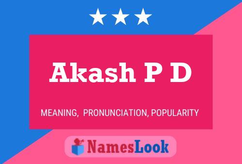 Akash P D Name Poster