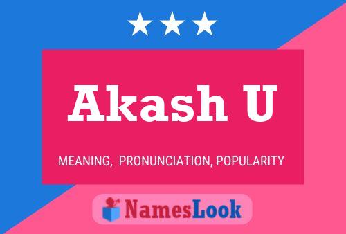 Akash U Name Poster