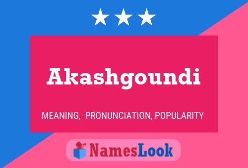 Akashgoundi Name Poster