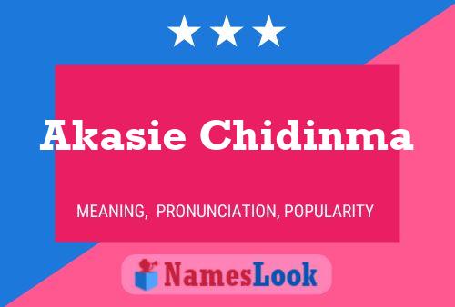 Akasie Chidinma Name Poster