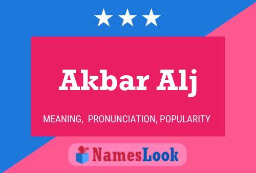 Akbar Alj Name Poster