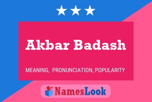 Akbar Badash Name Poster