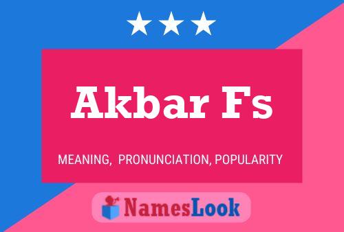 Akbar Fs Name Poster