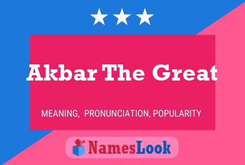 Akbar The Great Name Poster