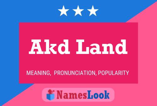 Akd Land Name Poster