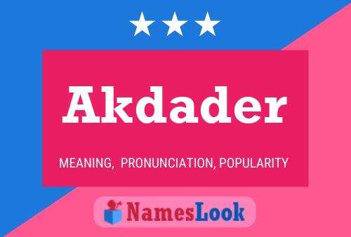 Akdader Name Poster