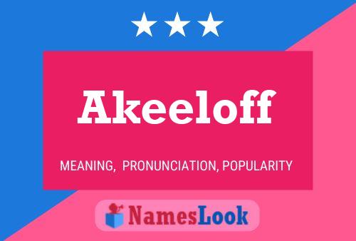 Akeeloff Name Poster