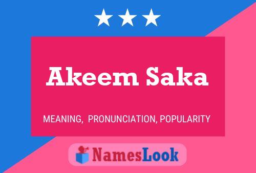 Akeem Saka Name Poster