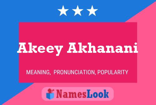 Akeey Akhanani Name Poster