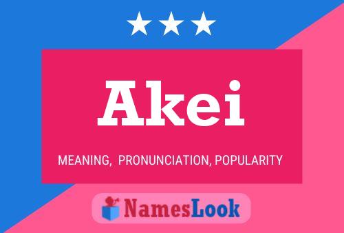 Akei Name Poster