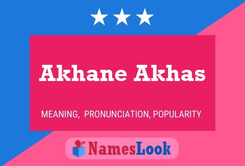 Akhane Akhas Name Poster