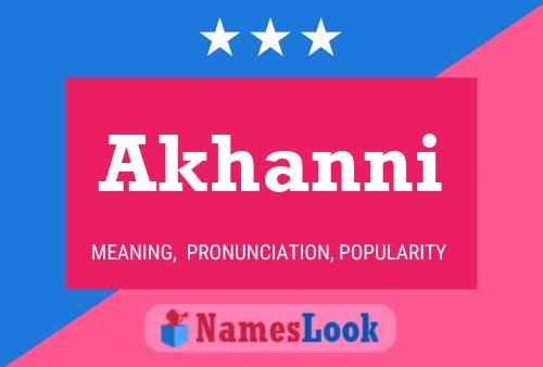 Akhanni Name Poster