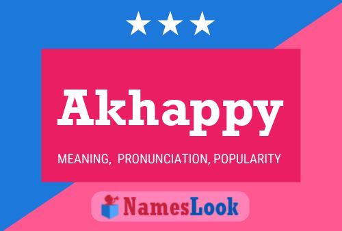 Akhappy Name Poster