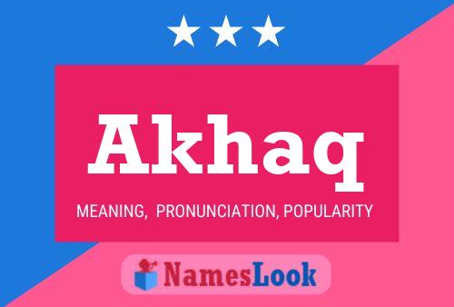 Akhaq Name Poster