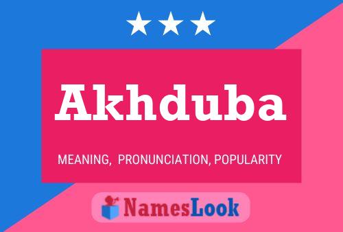 Akhduba Name Poster