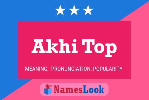 Akhi Top Name Poster