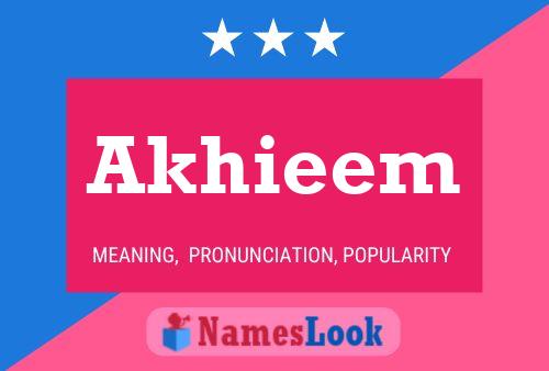 Akhieem Name Poster