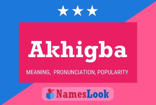 Akhigba Name Poster