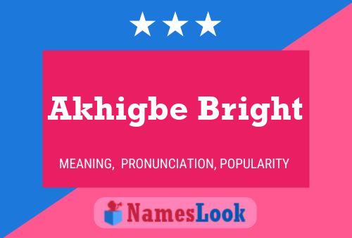 Akhigbe Bright Name Poster