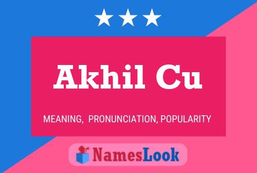 Akhil Cu Name Poster