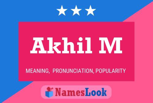 Akhil M Name Poster