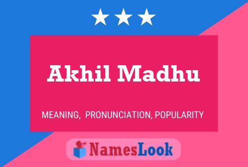 Akhil Madhu Name Poster