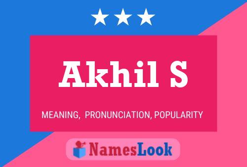 Akhil S Name Poster