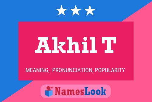 Akhil T Name Poster