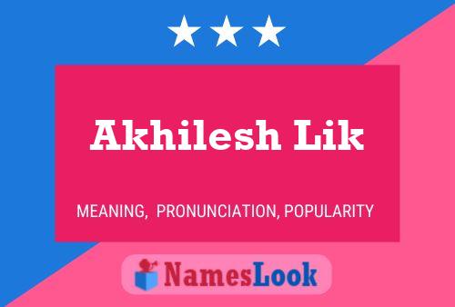 Akhilesh Lik Name Poster