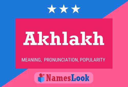 Akhlakh Name Poster