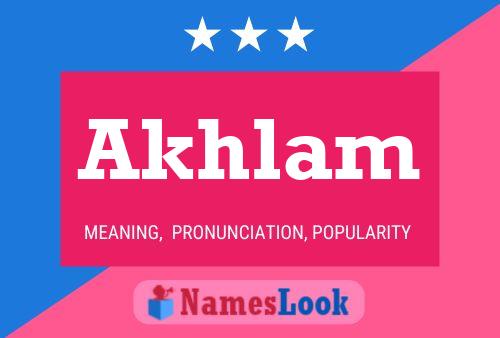 Akhlam Name Poster