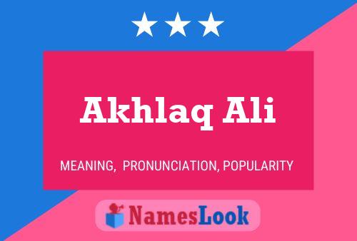 Akhlaq Ali Name Poster