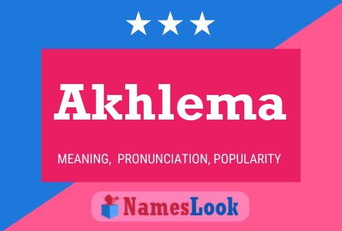 Akhlema Name Poster