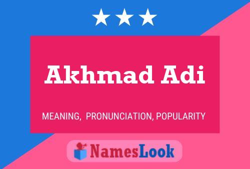 Akhmad Adi Name Poster