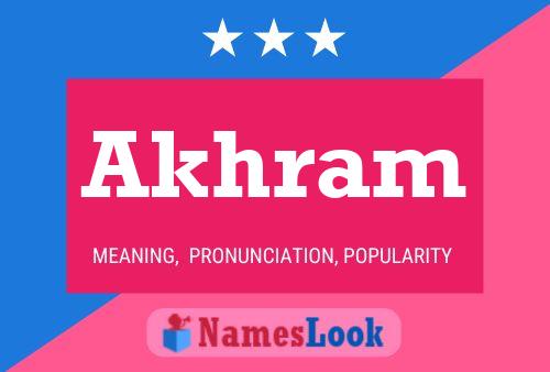 Akhram Name Poster