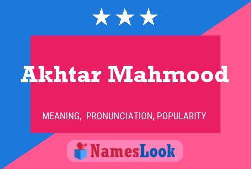 Akhtar Mahmood Name Poster