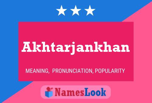 Akhtarjankhan Name Poster