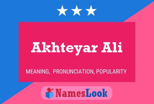 Akhteyar Ali Name Poster