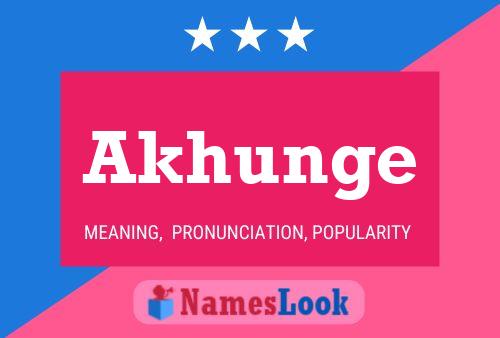 Akhunge Name Poster