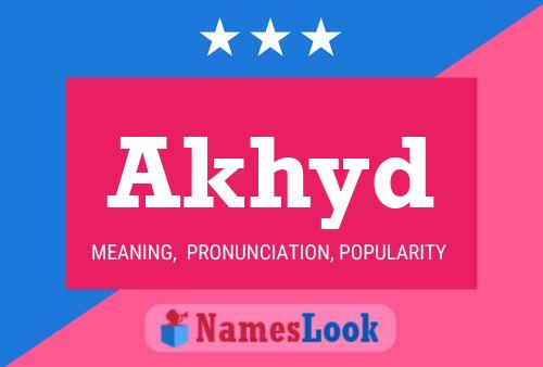 Akhyd Name Poster