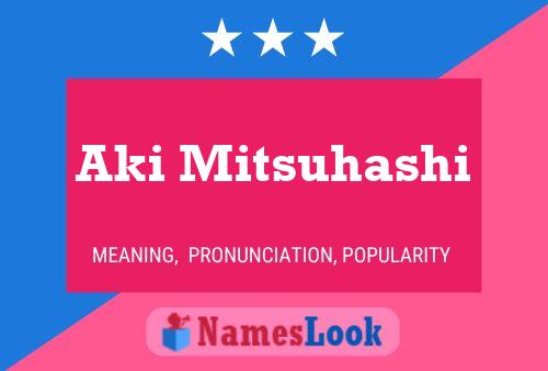 Aki Mitsuhashi Name Poster